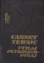 Carnet tehnic Utilaj petrolier foraj