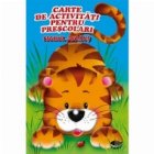 coperta Carte de activitati pentru prescolari - Tigrul jucaus
