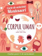Carte de activități Montessori. Corpul uman