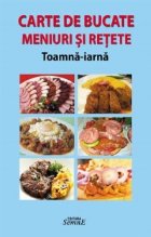 coperta Carte de bucate. Meniuri si retete toamna - iarna