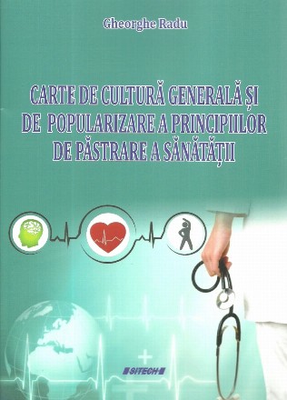 Carte de cultura generala si de popularizare a principiilor de pastrare a sanatatii