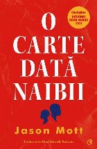 carte dată naibii povestea totul