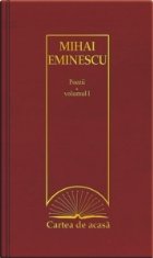 coperta Cartea de acasa nr. 5. Mihai Eminescu - Poezii, volumul I