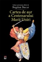 Cartea de aur a Centenarului a Marii Uniri