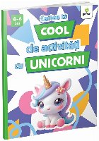 coperta Cartea ta cool de activităţi cu unicorni
