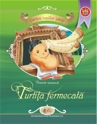 Cartea copiilor isteti - Turtita fermecata