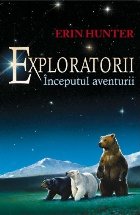 Cartea Exploratorii Începutul aventurii