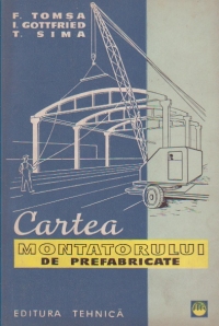 Cartea montatorului de prefabricate, Editie 1961