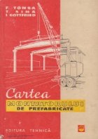 Cartea montatorului prefabricate editia III