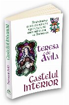 Castelul interior Desavarsirea spirituala sau