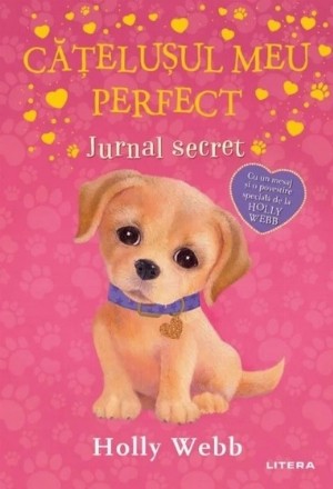 Catelusul meu perfect. Jurnal secret
