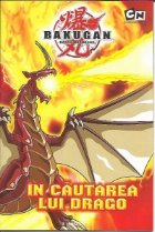 coperta Bakugan - In cautarea lui Drago