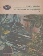 cautarea lui Livingstone Volumul