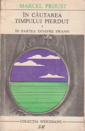 In Cautarea Timpului Pierdut, I, In partea dinspre Swann
