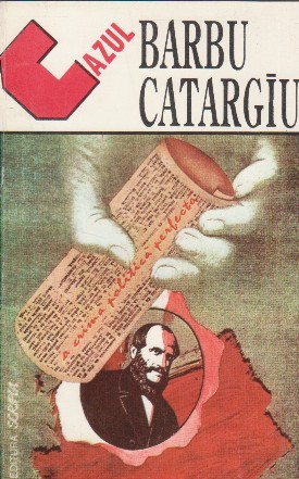 Cazul Barbu Catargiu - o crima politica perfecta -