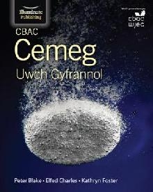 CBAC Cemeg ar gyfer UG (WJEC Chemistry for AS Student Book)