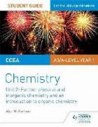 CCEA AS Unit 2 Chemistry Student Guide: Further Physical and