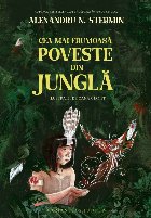 coperta Cea mai frumoasă poveste din junglă