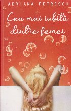 Cea mai iubita dintre femei