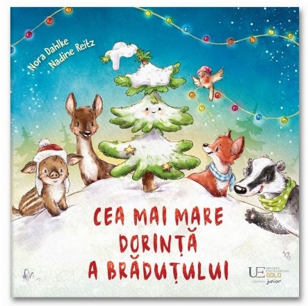 Cea mai mare dorinţă a brăduţului