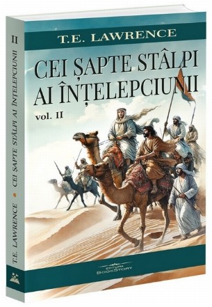 Cei şapte stâlpi ai înţelepciunii - Vol. 2 (Set of:Cei şapte stâlpi ai înţelepciuniiVol. 2)