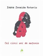 coperta Cei cinci ani de mutenie