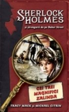 Cei trei magnifici Zalinda