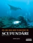 Cel mai bun ghid in materie de scufundari (format A4)