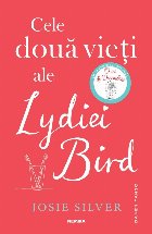 Cele doua vieti ale Lydiei Bird