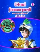 Cele mai frumoase povesti - DVD nr. 5 - Aladin