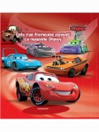 Disney Masini 2 - Cele mai frumoase povesti cu masinile Disney