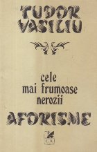 Cele mai frumoase nerozii - Aforisme