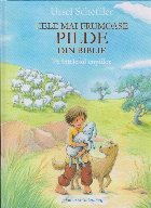 Cele mai frumoase pilde din Biblie pe înţelesul copiilor