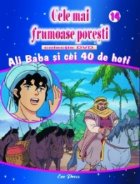 Cele mai frumoase povesti - DVD nr. 14 - Ali Baba si cei 40 de hoti