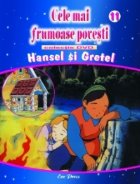 Cele mai frumoase povesti - DVD nr. 11 - Hansel si Gretel
