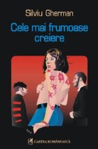 Cele mai frumoase creiere