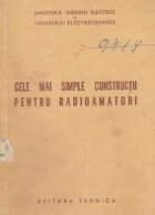 coperta Cele mai simple constructii pentru radioamatori