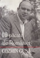 Cele 10 pacate ale Romaniei