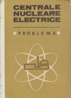 Centrale nucleare electrice Probleme