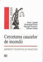 Cercetarea cauzelor incendii Aspecte teoretice