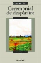 coperta CEREMONIAL DE DESPARTIRE