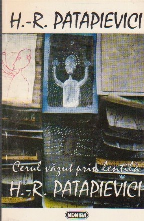 Cerul vazut prin lentila (Patapievici)