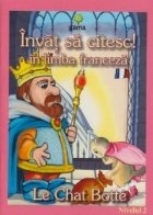Le chat botte (Invat sa citesc in limba franceza, nivelul 2)