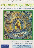 Chemarea credintei - revista pentru copii editata de Patriarhia Ortodoxa Romana, nr. 47-48, 1997