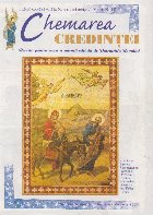Chemarea credintei - revista pentru copii si parinti editata de Patriarhia Ortodoxa Romana, nr. 83-84, 2000