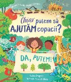 Chiar putem să ajutăm copacii? Da, voi puteţi