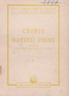 Chimie si materii prime- pentru scoli profesionale de chimie, volumul al II-lea