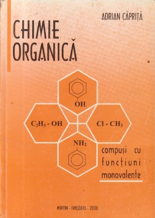 Chimie organica - Compusi cu functiuni monovalente