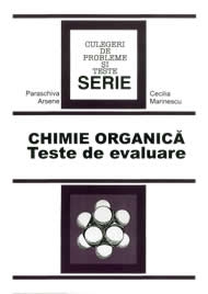 Chimie Organica - teste de evaluare