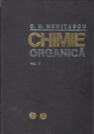 Chimie Organica, Volumul II